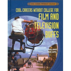 Cool Careers Without College for Film and Television Buffs