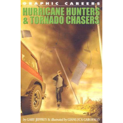 Hurricane Hunters & Tornado Chasers