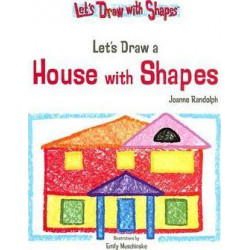 Let's Draw a House with Shapes