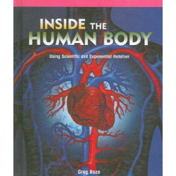 Inside the Human Body: Using Scientific and Exponential Notation