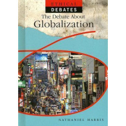The Debate about Globalization