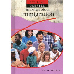 The Debate about Immigration