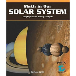 Math in Our Solar System: Applying Problem-Solving Strategies