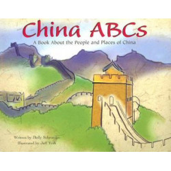 China ABCs: A Book About the People and Places of China