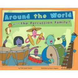 Around the World with the Percussion Family!