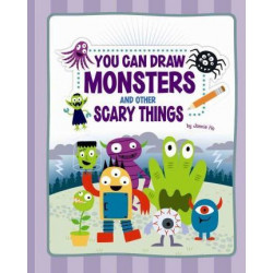 You Can Draw Monsters and Other Scary Things