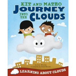 Kit and Mateo Journey Into the Clouds
