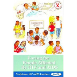 Caring for People Affected by HIV and AIDS