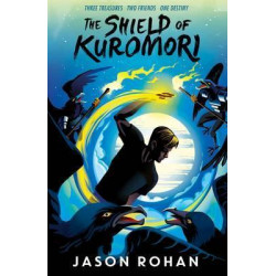 The Shield of Kuromori