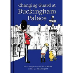 Winnie-the-Pooh: Changing Guard at Buckingham Palace