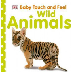 Baby Touch and Feel Wild Animals