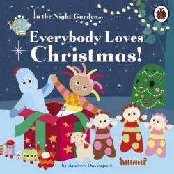 In the Night Garden: Everybody Loves Christmas!