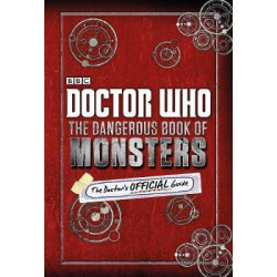 Doctor Who: The Dangerous Book of Monsters