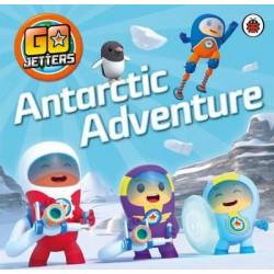Go Jetters: Antarctic Adventure