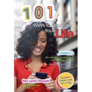 101 Ways to Organize Your Life