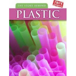 The Story Behind Plastic