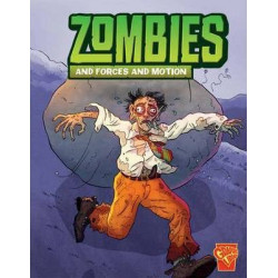 Zombies and Forces and Motion