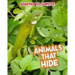 Adapted to Survive: Animals that Hide