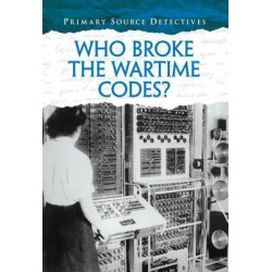 Who Broke the Wartime Codes?