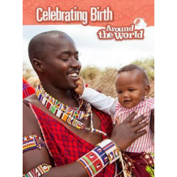 Celebrating Birth Around the World
