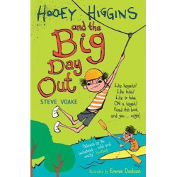 Hooey Higgins and the Big Day Out