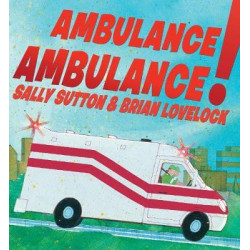 Ambulance, Ambulance!