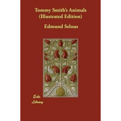 Tommy Smith's Animals (Illustrated Edition)