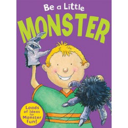Be a Little Monster