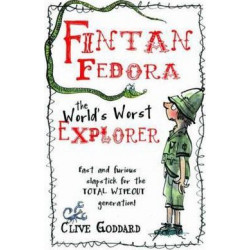 Fintan Fedora the World's Worst Explorer