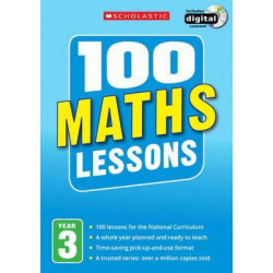 100 Maths Lessons: Year 3
