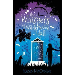 The Whispers of Wilderwood Hall