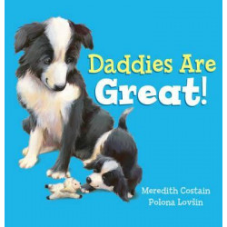 Daddies are Great!