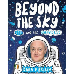 Beyond the Sky: You and the Universe
