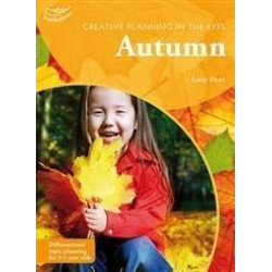 Creative Planning in the Early Years: Autumn