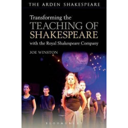 Transforming the Teaching of Shakespeare with the Royal Shakespeare Company