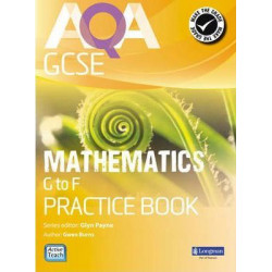 AQA GCSE Mathematics G-F Practice Book