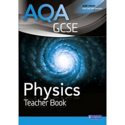 AQA GCSE Physics Teacher Book