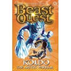 Beast Quest: Koldo the Arctic Warrior