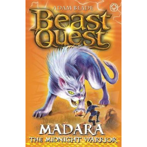 Beast Quest: Madara the Midnight Warrior
