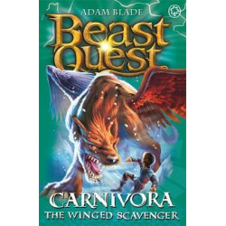 Beast Quest: Carnivora the Winged Scavenger