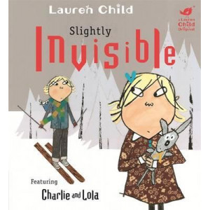 Charlie and Lola: Slightly Invisible