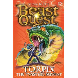 Beast Quest: Torpix the Twisting Serpent