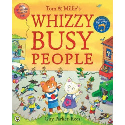 Tom and Millie: Whizzy Busy People