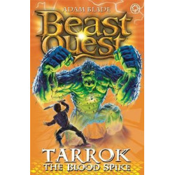 Beast Quest: Tarrok the Blood Spike