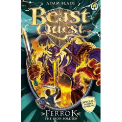 Beast Quest: Ferrok the Iron Soldier