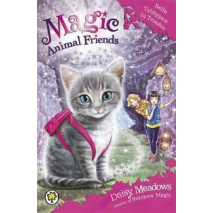 Magic Animal Friends: Bella Tabbypaw in Trouble