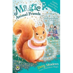 Magic Animal Friends: Sophie Flufftail's Brave Plan