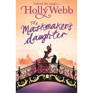 A Magical Venice story: The Maskmaker's Daughter