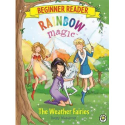 Rainbow Magic Beginner Reader: The Weather Fairies