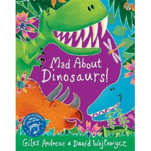 Mad About Dinosaurs!